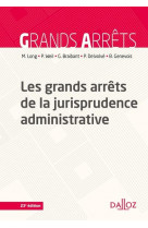 Les grands arrets de la jurisprudence administrative. 23e ed.