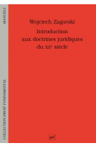 Introduction aux doctrines juridiques du xxe siecle