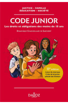 Code junior. 11e ed. - les droits et obligations des moins de 18 ans