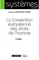 La convention europeenne des droits de l-homme