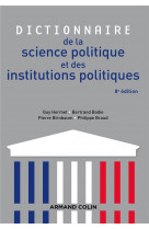 Dictionnaire de la science politique et des institutions politiques - 8e edition
