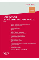 Liquidation des regimes matrimoniaux 2022/2023. 5e ed.