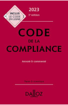 Code de la compliance 2023 3ed - annote et commente