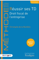 Reussir ses td - droit fiscal de l-entreprise