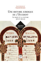 Une histoire juridique de l'occident (iiie-ixe siècle)