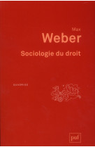 Sociologie du droit - preface de philippe raynaud. traduction et introduction de jacques grosclaude