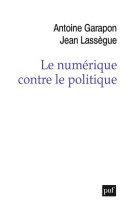 Le numerique contre le politique