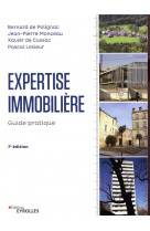 Expertise immobiliere - guide pratique