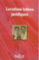 Locutions latines juridiques. 2e ed.