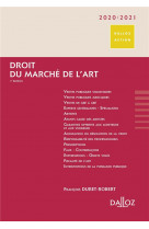 Droit du marche de l'art 2020/2021. 7e ed.