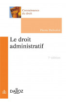 Le droit administratif. 7e ed.
