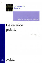 Le service public. 4e ed.