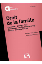 Droit de la famille. 10e ed.