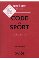 Code du sport 2020-2021, annote et commente. 15e ed.
