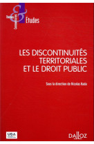 Les discontinuites territoriales et le droit public