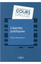 Libertes publiques. 9e ed.