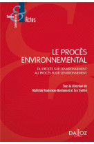 Le proces environnemental