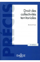 Droit des collectivites territoriales. 6e ed.