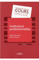 Institutions juridictionnelles. 5e ed.