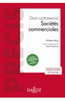 Droit commercial. societes commerciales. 26e ed. - edition 2022/2023