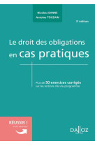 Le droit des obligations en cas pratiques 3ed