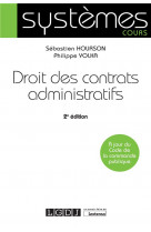 Droit des contrats administratifs - a jour du code de la commande publique