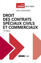 Droit des contrats spéciaux civils et commerciaux