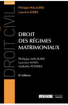 Droit des regimes matrimoniaux - a jour des refontes de 2021, ordonnances et loi