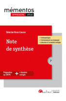 Note de synthese - 1 methodologie - 1 entrainement accompagne - 4 dossiers d-actualite corriges