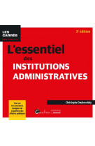 L-essentiel des institutions administratives