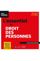 L-essentiel du droit des personnes - integre la loi visant a reformer l-adoption et celle relative a