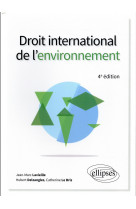 Droit international de l-environnement - 4e edition