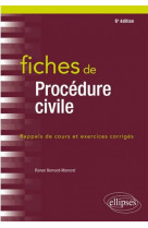 Fiches de procedure civile - 6e edition