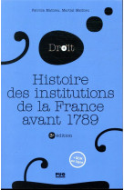 Histoire des institutions publiques de la france avant 1789 - 3e edition