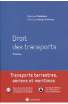 Droit des transports - transports terrestres aeriens et maritimes