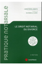 Le droit notarial du divorce