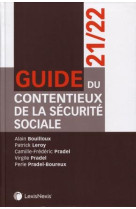 Guide du contentieux de la securite sociale 21 22