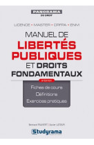 Manuel de libertes publiques et droits fondamentaux - 9e edition