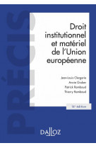 Droit institutionnel et materiel de l-union europeenne. 14e ed.