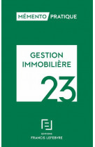 Memento gestion immobiliere 2023