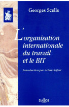 L-organisation internationale du travail et le bit