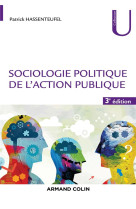 Sociologie politique de l'action publique - 3e éd.