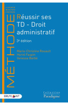 Reussir ses td - droit administratif