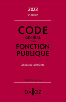 Code general de la fonction publique 2023 2ed - annote et commente