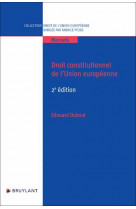 Droit constitutionnel de l-union europeenne