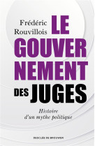 Le gouvernement des juges