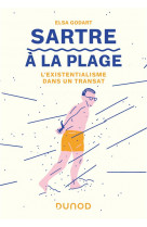 Sartre a la plage - l-existentialisme dans un transat