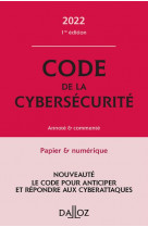 Code de la cybersecurite 2022 - annote et commente