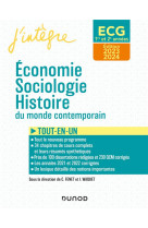 Ecg 1 et ecg 2 -  economie, sociologie, histoire du monde contemporain 2023-2024 - tout-en-un