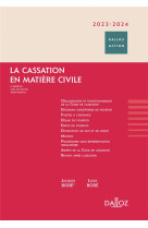 La cassation en matiere civile 2023/2024 6ed